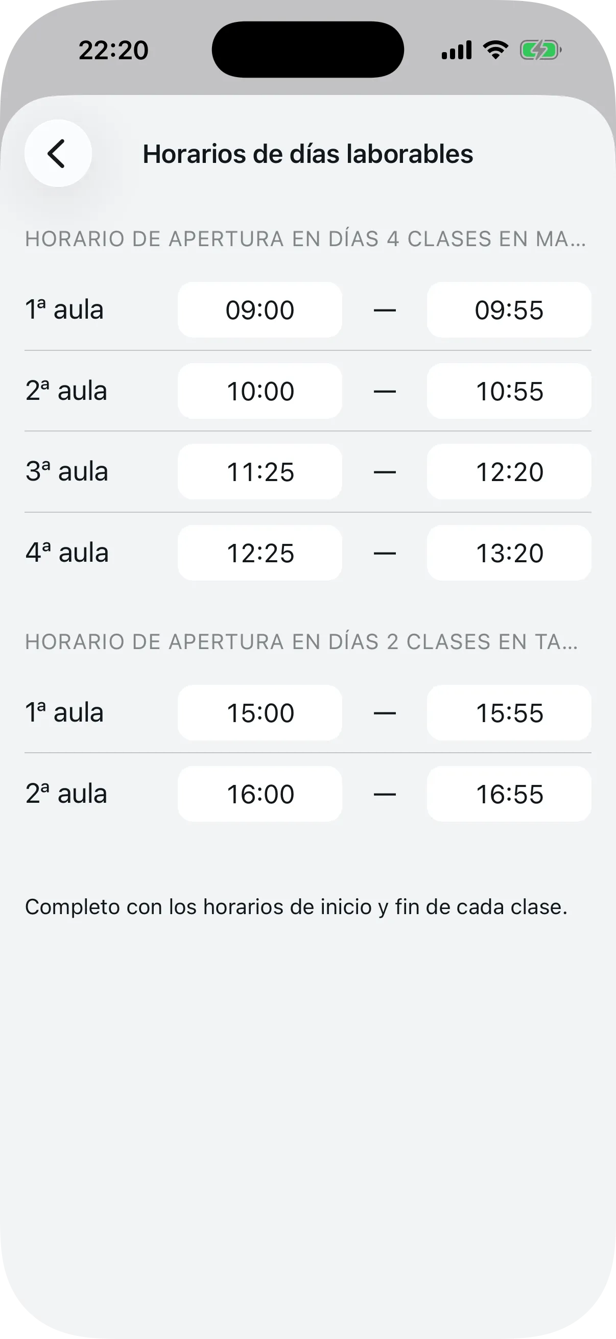Pantalla de horarios con horas de inicio y fin para cada clase
