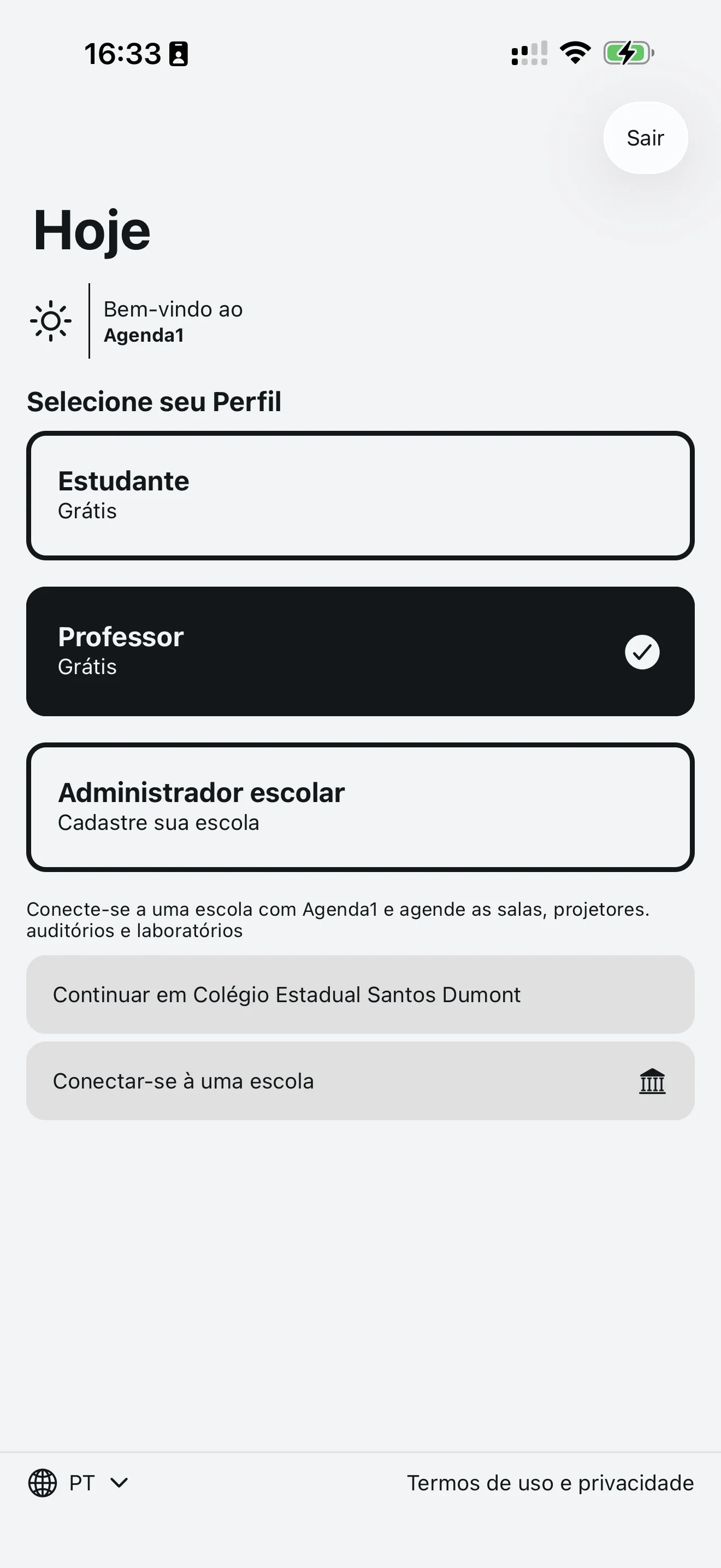 Tela inicial do Agenda1 com perfil de professor selecionado e botão de conexão
